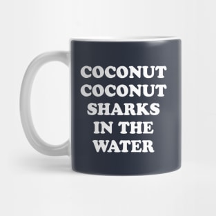 Coconut Coconut Sharks In The Water Mug